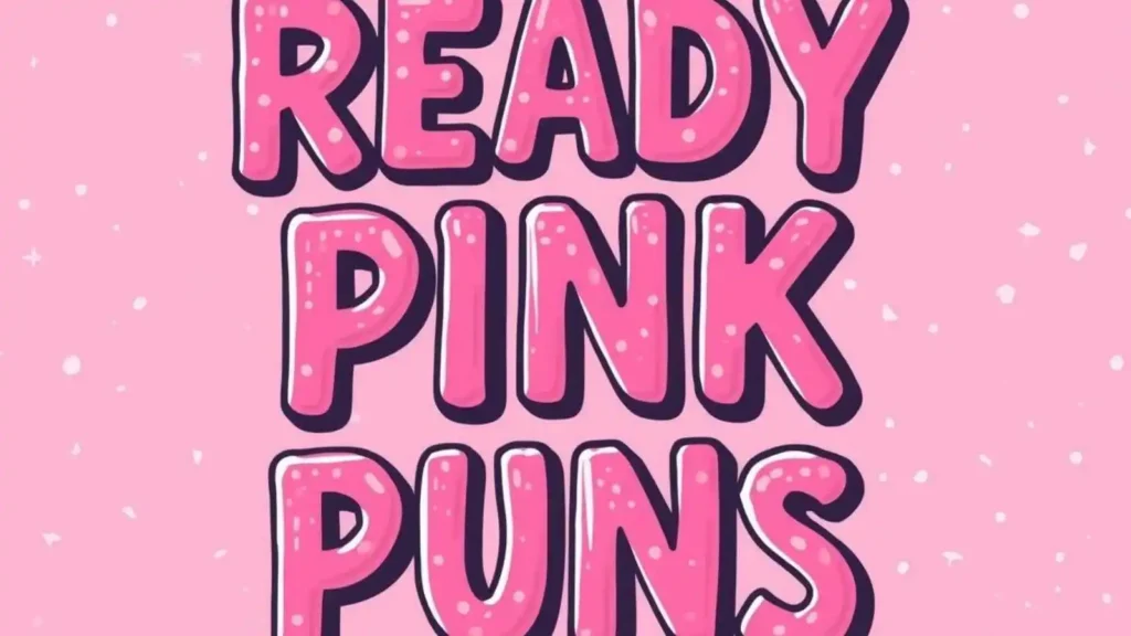 Pink Puns