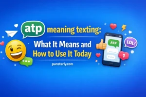 atp meaning texting